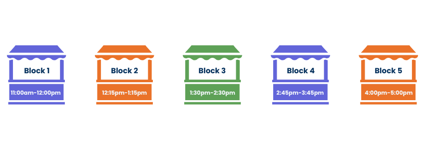 5 booth images: first booth says "Block 1 11:00am-12:00pm ET"; second booth says "Block 1 12:15pm-1:15pm ET"; third booth says "Block 3 1:30pm - 2:30pm ET"; fourth booth says "Block 4 2:24pm-3:45pm ET"; fifth booth says "Block 5 4:00pm-5:00pm ET"