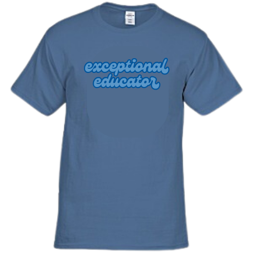 Light blue shirt with a different light blue text that reads "exceptional educator" across the front